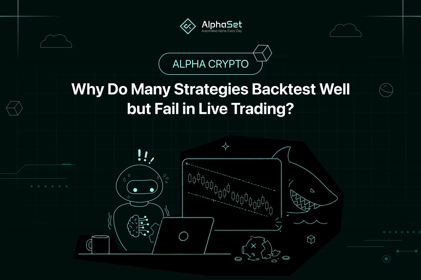 Why Do Many Good Backtest Strategies Fail in Live Trading?